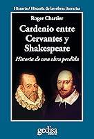 Algopix Similar Product 1 - Cardenio entre Cervantes y Shakespeare