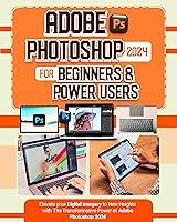 Algopix Similar Product 1 - Adobe Photoshop 2024 For Beginners 