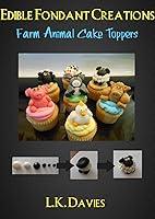 Algopix Similar Product 8 - How To Make Fondant Cake Toppers Farm