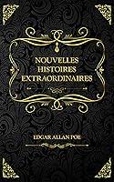 Algopix Similar Product 4 - Nouvelles Histoires extraordinaires