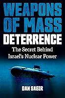 Algopix Similar Product 4 - Weapons of Mass Deterrence The Secret