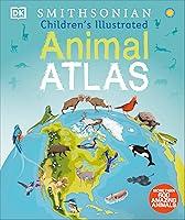 Algopix Similar Product 11 - Childrens Illustrated Animal Atlas