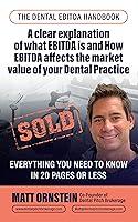 Algopix Similar Product 7 - THE DENTAL EBITDA HANDBOOK A clear