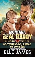 Algopix Similar Product 18 - MONTANA SEAL DADDY BODYGUARD DE LA