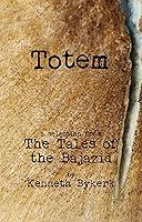 Algopix Similar Product 14 - Totem: A Tale of the Bajazid