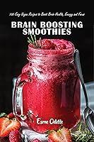 Algopix Similar Product 15 - Brain Boosting Smoothies 100 Easy