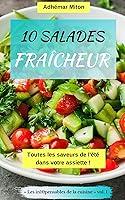 Algopix Similar Product 20 - 10 Salades Fracheur Toutes les