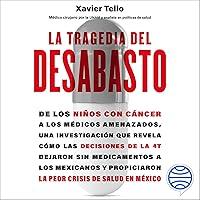 Algopix Similar Product 4 - La tragedia del desabasto