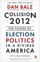 Algopix Similar Product 1 - Collision 2012 The Future of Election