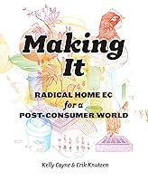 Algopix Similar Product 14 - Making It Radical Home Ec for a