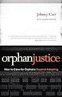 Algopix Similar Product 13 - Orphan Justice How to Care for Orphans