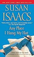Algopix Similar Product 2 - Any Place I Hang My Hat: A Novel