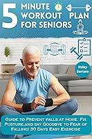 Algopix Similar Product 2 - 5 Minute Workout Plan For Seniors