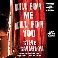 Algopix Similar Product 19 - Kill for Me, Kill for You: A Novel