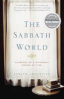 Algopix Similar Product 16 - The Sabbath World Glimpses of a