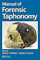 Algopix Similar Product 9 - Manual of Forensic Taphonomy