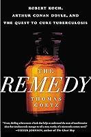 Algopix Similar Product 14 - The Remedy Robert Koch Arthur Conan