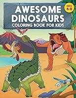 Algopix Similar Product 18 - Awesome Dinosaurs Coloring Book for