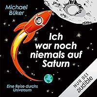 Algopix Similar Product 14 - Ich war noch niemals auf Saturn Eine