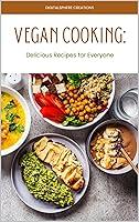 Algopix Similar Product 20 - Vegan Cooking Delicious Recipes for