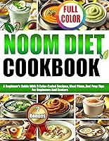 Algopix Similar Product 8 - NOOM DIET COOKBOOK  A Beginners Guide