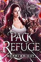 Algopix Similar Product 19 - Pack Refuge (The Splintered Bond Book 2)