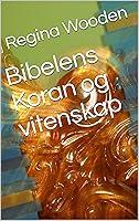 Algopix Similar Product 10 - Bibelens Koran og vitenskap Norwegian