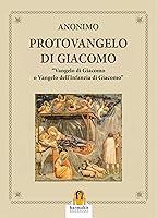 Algopix Similar Product 11 - Il Protovangelo di Giacomo Vangelo di