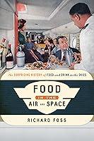 Algopix Similar Product 9 - Food in the Air and Space The