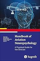 Algopix Similar Product 1 - Handbook of Aviation Neuropsychology A