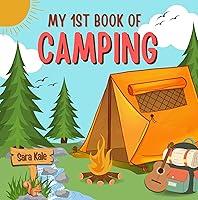 Algopix Similar Product 13 - My 1st Book of Camping An Exciting