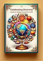 Algopix Similar Product 15 - Celebrating Diversity A Guide to