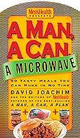 Algopix Similar Product 11 - A Man a Can a Microwave 50 Tasty