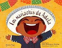 Algopix Similar Product 6 - Los mariachis de Adela (Spanish Edition)