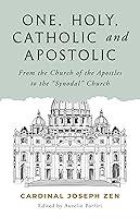 Algopix Similar Product 16 - One, Holy, Catholic, and Apostolic