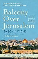 Algopix Similar Product 15 - Balcony Over Jerusalem A Middle East