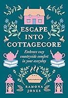 Algopix Similar Product 17 - Escape Into Cottagecore Embrace Cosy