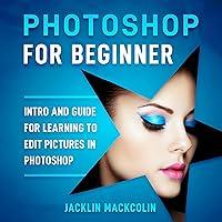 Algopix Similar Product 13 - Photoshop for Beginners Intro and