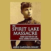 Algopix Similar Product 10 - The Spirit Lake Massacre and the