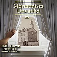 Algopix Similar Product 19 - Mormonism Unvailed A Faithful Account