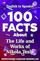 Algopix Similar Product 13 - 100 Facts About The Life and Works of