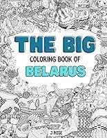 Algopix Similar Product 18 - BELARUS THE BIG COLORING BOOK OF