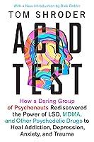 Algopix Similar Product 11 - Acid Test LSD Ecstasy and the Power