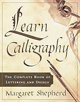 Algopix Similar Product 15 - Learn Calligraphy The Complete Book of