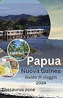 Algopix Similar Product 4 - Papua Nuova Guinea Guida di viaggio