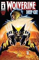 Algopix Similar Product 17 - Wolverine: Deep Cut (2024-) #1 (of 4)