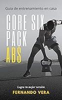 Algopix Similar Product 17 - Core Six Pack Abs Consejos que te