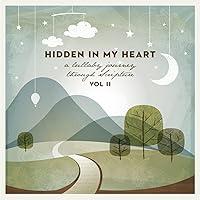 Algopix Similar Product 11 - Hidden in My Heart A Lullaby Journey