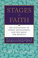 Algopix Similar Product 12 - Stages of Faith The Psychology of