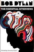 Algopix Similar Product 1 - Bob Dylan: The Essential Interviews